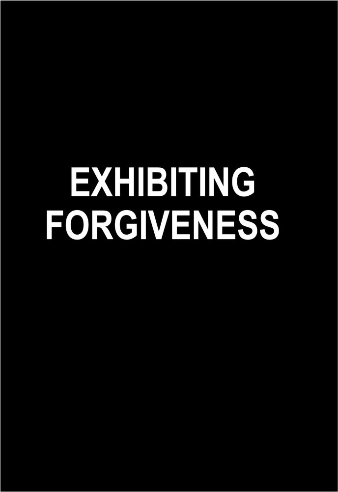 Exhibiting Forgiveness